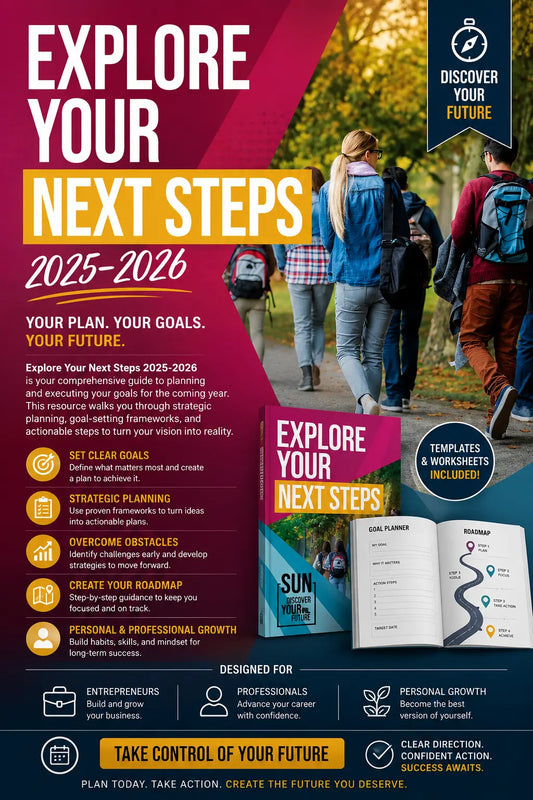 Explore Your Next Steps 2025-2026