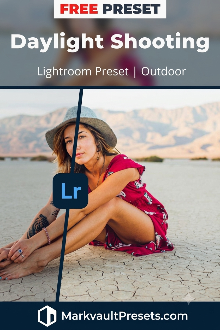 Daylight Shooting (Free Preset)
