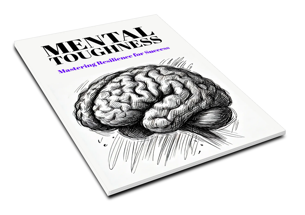 Mental Toughness - Mastering Resilience for Success MarkVault